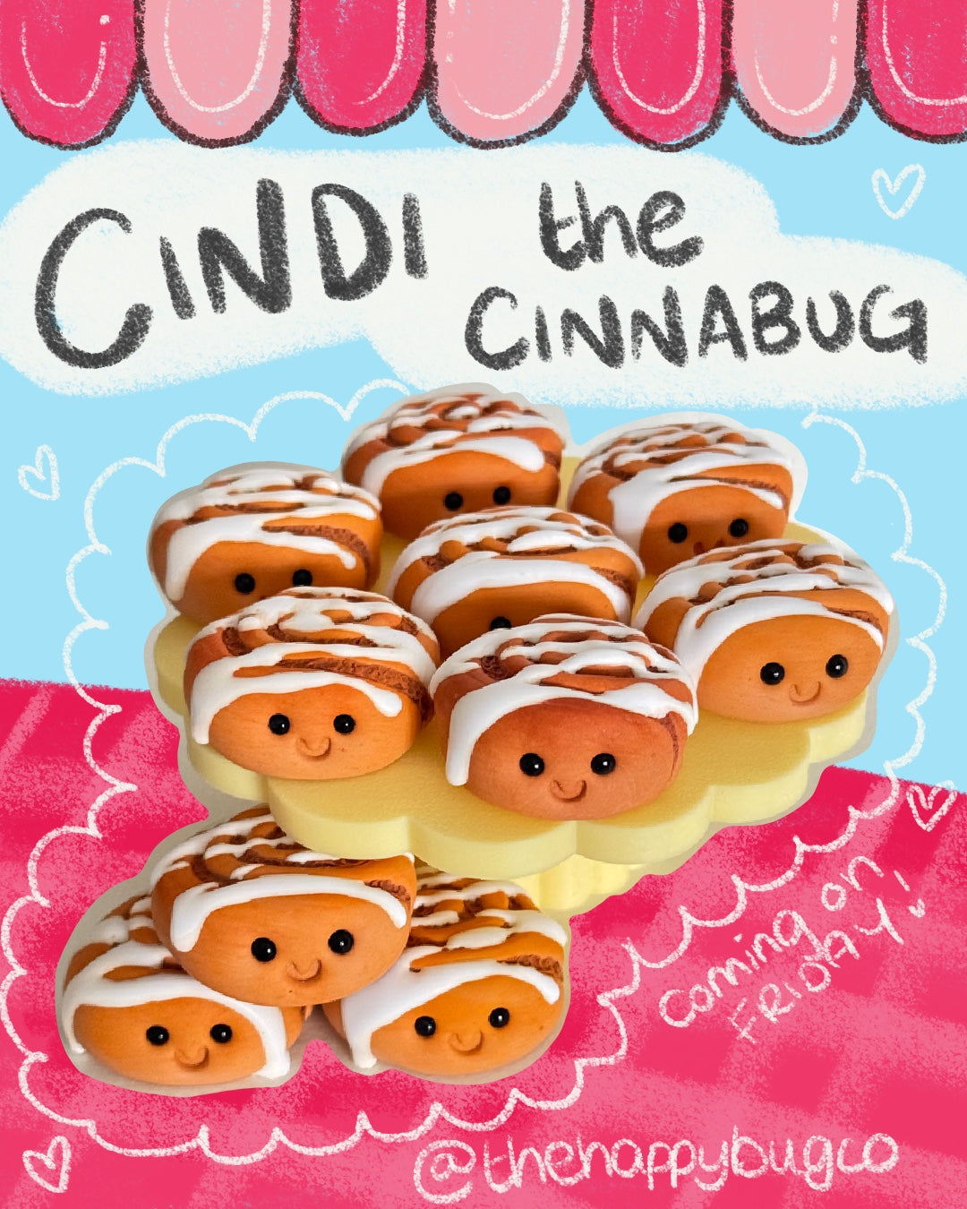 Cindi the CinnaBug Happy Bug